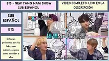 [ESP] BTS - NEW YANG NAM SHOW Ep 1 - SUB ESPAÑOL