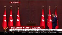Bakanlar Kurulu toplandı