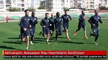 Akhisarspor, Alanyaspor Maçı Hazırlıklarını Sürdürüyor