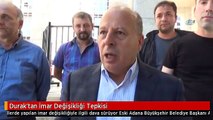 Durak'tan İmar Değişikliği Tepkisi