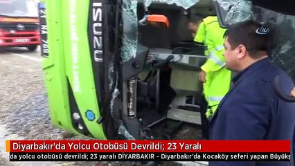 Diyarbakır'da Yolcu Otobüsü Devrildi: 23 Yaralı