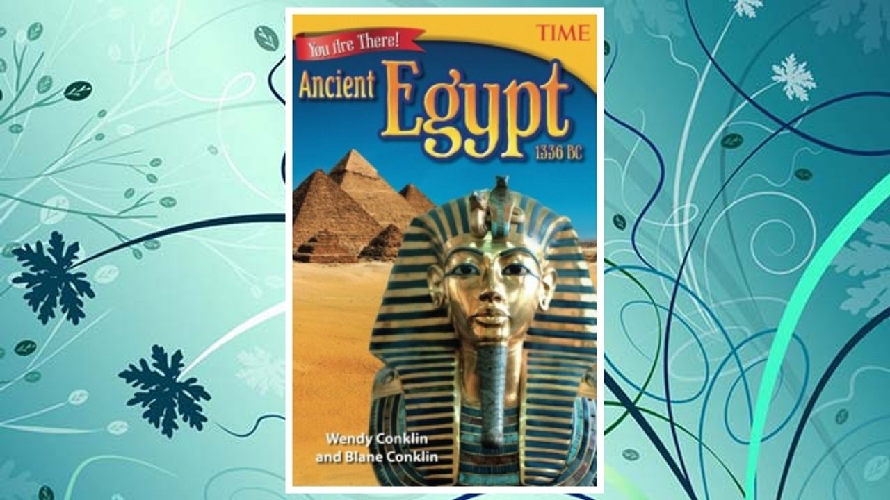 Download PDF You Are There! Ancient Egypt 1336 BC (TIME FOR KIDS® Nonfiction Readers) FREE