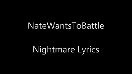 NateWantsToBattle - Nightmare - FNAF Lyrics