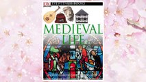Download PDF Medieval Life (DK Eyewitness Books) FREE
