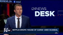 i24NEWS DESK | Netflix drops 'House of Cards' amid scandal | Tuesday, October 31st 2017