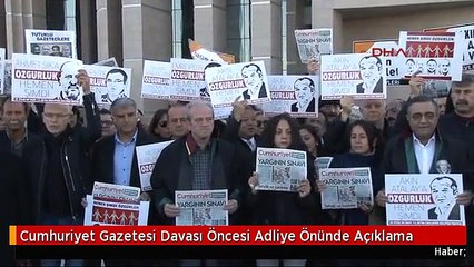 Cumhuriyet Gazetesi Davası Öncesi Adliye Önünde Açıklama