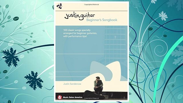 Download PDF JustinGuitar Beginner's Songbook: 100 Classic Songs Specially Arranged for Beginner Guitarists with Performance Tips FREE