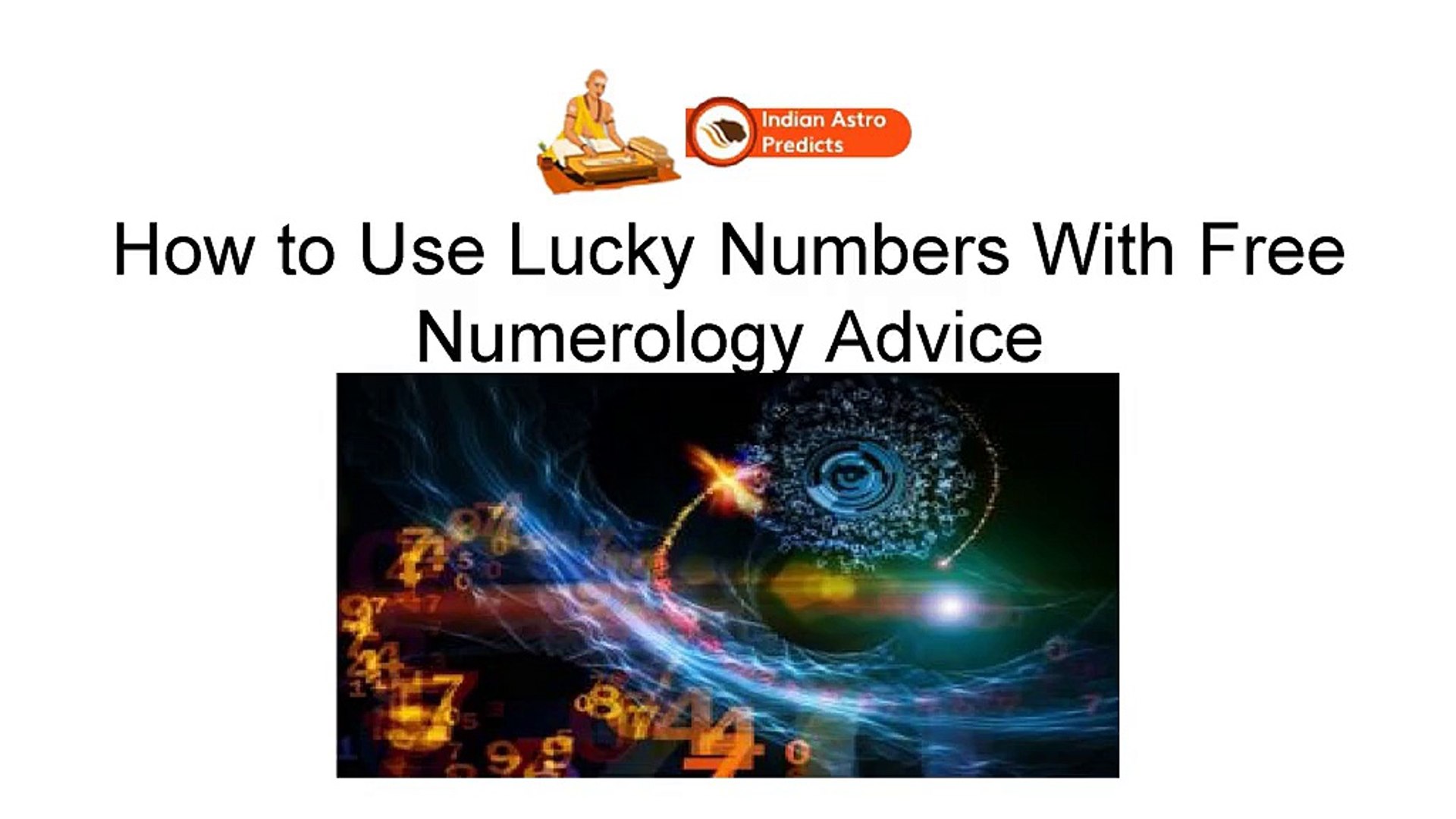 How to Use Lucky Numbers With Free Numerology Advice
