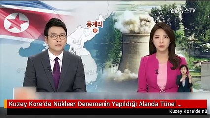 Kuzey Kore'de Nükleer Denemenin Yapıldığı Alanda Tünel Çöktü: 200 Ölü