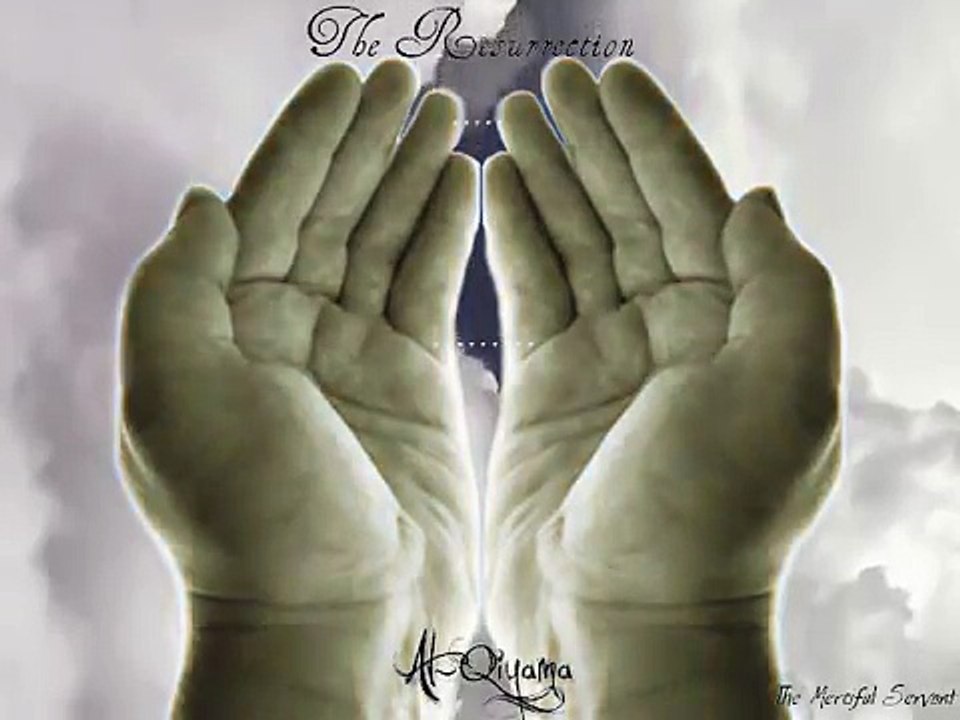 Holy Quran (Koran): Al-Qiyama [The Resurrection]