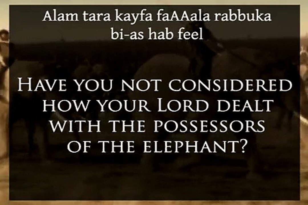 Holy Quran (Koran): Al-Fil [The Elephant]