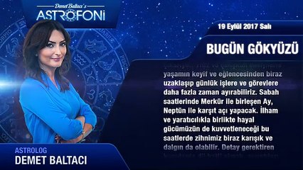 Günlük Burç Yorumu 19 Eylül 2017 Salı, Astroloji, Burçlar