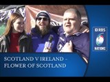 Scotland V Ireland - Flower of Scotland