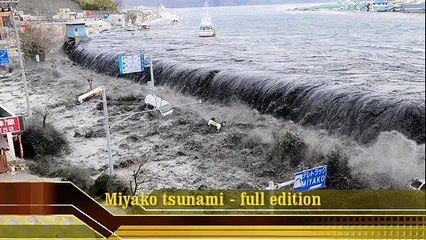 Giant TSUNAMI in Miyako - Final Documentary