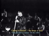 GENE VINCENT Be bop a lula