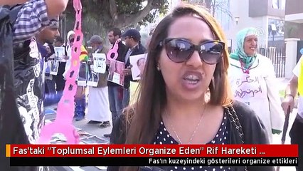 Fas'taki "Toplumsal Eylemleri Organize Eden" Rif Hareketi Mensuplarının Yargılanması