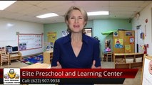 Elite Preschool and Learning Center Phoenix Remarkable Five Star Review by A Google User