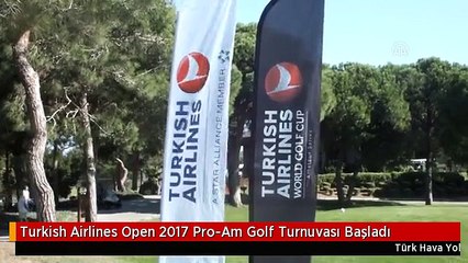 Turkish Airlines Open 2017 Pro-Am Golf Turnuvası Başladı