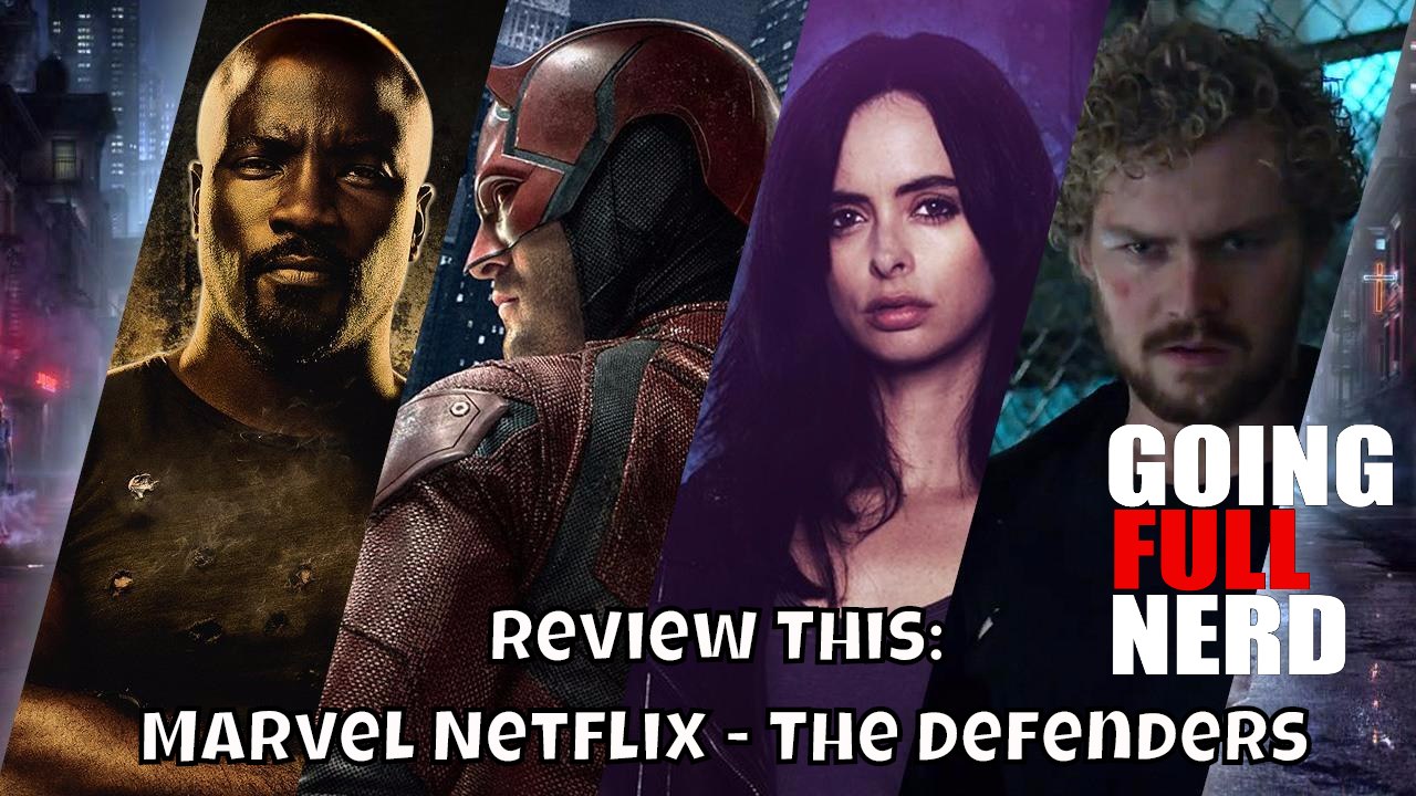 Review This:  Marvel Netflix - The Defenders