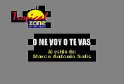 O me voy o te vas - Marco Antonio Solis (Karaoke)