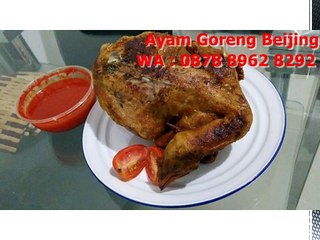 KETAGIHAN MAKAN!! WA +62 878 8962-8292, Usaha Ayam Goreng Tepung Beijing