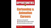 Opportunities in Cartooning & Animation Careers (Opportunities in ... (Paperback))