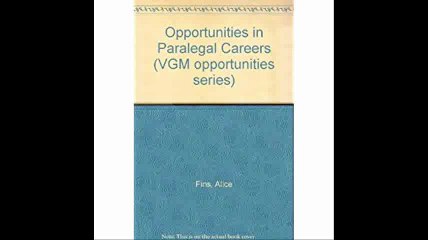 Opportunities in Paralegal Careers