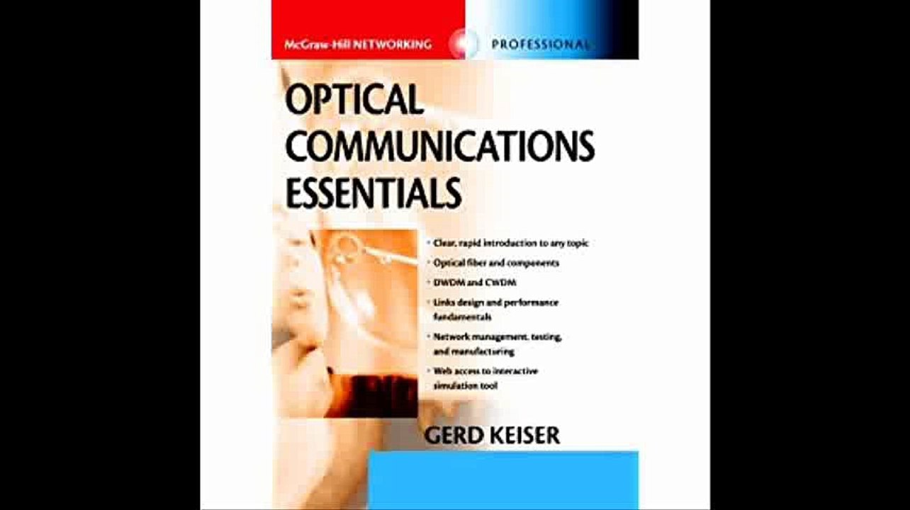 Optical Communications Essentials (McGraw-Hill Networking Professional)