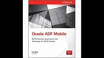 Oracle Mobile Application Framework Developer Guide Build Multiplatform Enterprise Mobile Apps