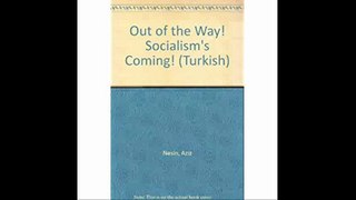 Out of the Way! Socialism's Coming! (Turkish)