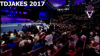 TD JAKES 2017 - #God will never use what you LOST, He will always use what you have LEFT