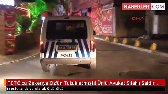 FETÖ'cü Zekeriya Öz'ün Tutuklatmıştı! Ünlü Avukat Silahlı Saldırı Sonucu Öldürüldü