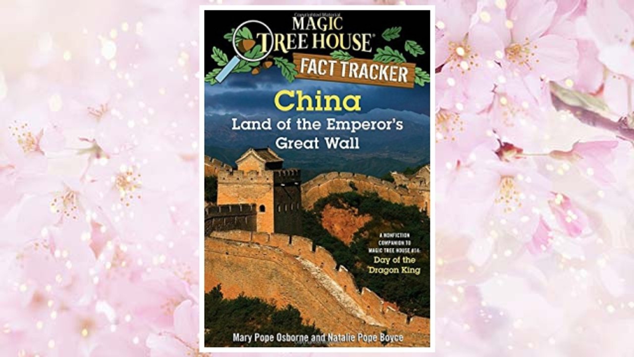 Download PDF China: Land of the Emperor's Great Wall: A Nonfiction Companion to Magic Tree House #14: Day of the Dragon King (Magic Tree House (R) Fact Tracker) FREE