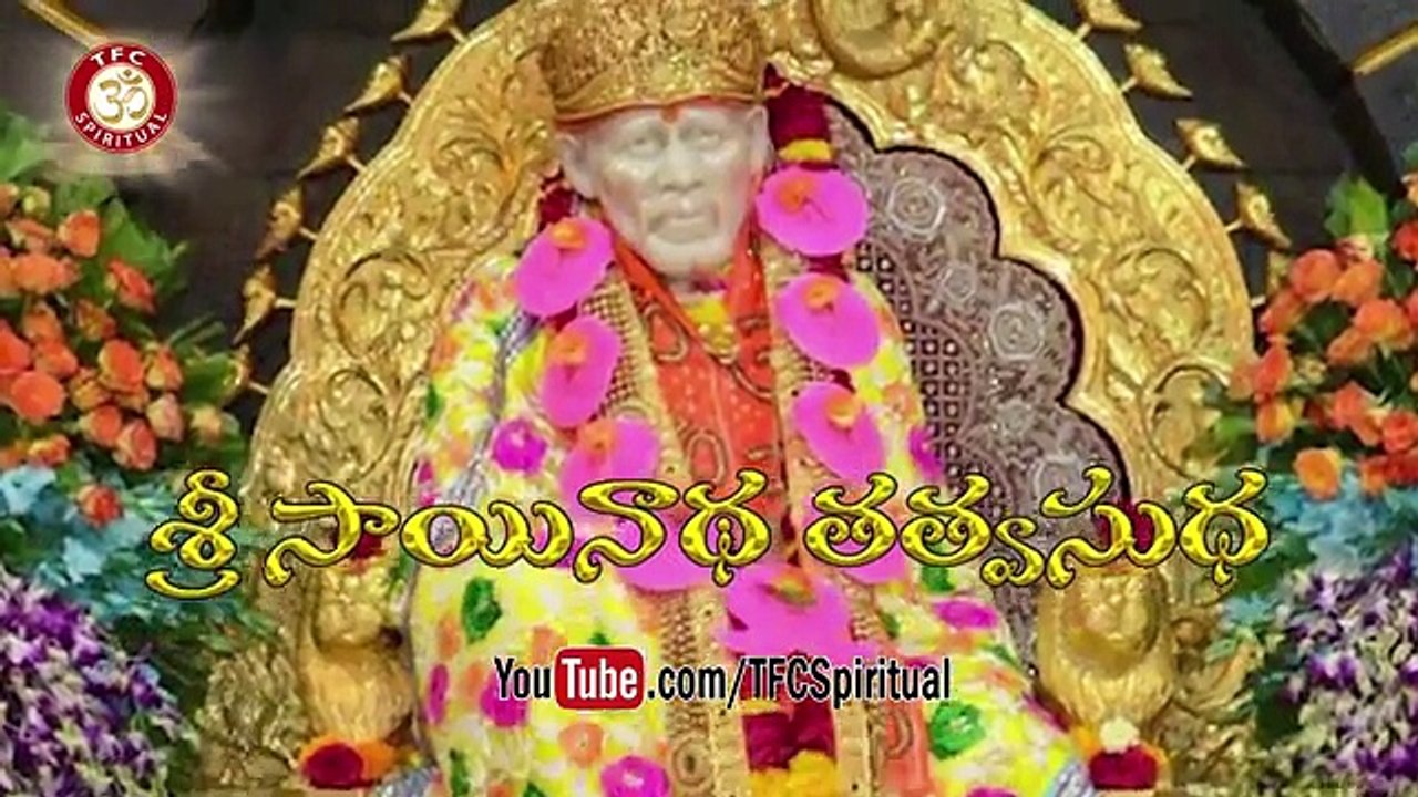 Sri Sainatha Tatvasudha __ Preachings of Sri Sai Baba of Shirdi Presented by Sri VSR Moorty__ Ep-120