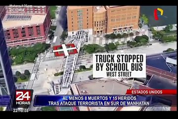 Estados Unidos: ocho muertos dejó ataque terrorista en Manhattan