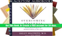 Audiobook  Overcoming Dyslexia: A New and Complete Science-Based Program for Overcoming Reading