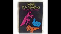 Paper Toy Making (Dover novelty books & popular recreations)