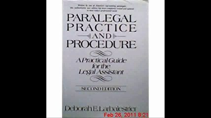 Paralegal Practice Procedure A Practical Guide for the Legal Assistant