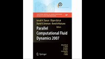 Parallel Computational Fluid Dynamics 2007 Implementations and Experiences on Large Scale and Grid Computing (Lecture No