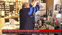 Tarihi Han'da Çay Servisine Makaralı Çözüm