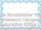 Luxus Bruchsicher Weihnachtsbaum Hängende Dekoration  Glitzer Schneemann  Weiß 6
