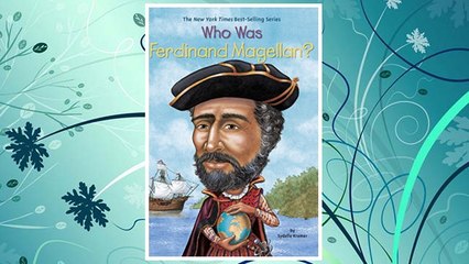 Download PDF Who Was Ferdinand Magellan? FREE