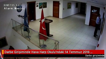 Darbe Girişiminde Hava Harp Okulu'ndaki 14 Temmuz 2016 Tarihinden İtibaren Yapılan Hazırlıklara...