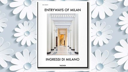Download PDF Entryways of Milan - Ingressi di Milano FREE