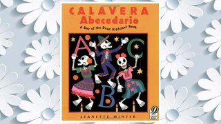 Download PDF Calavera Abecedario: A Day of the Dead Alphabet Book FREE