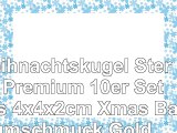 Weihnachtskugel Sterne Premium 10er Set Glas 4x4x2cm Xmas Baumschmuck Gold