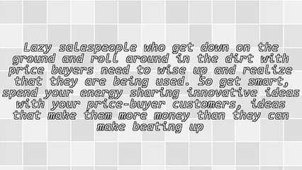 LAZY Salespeople Lead With Price