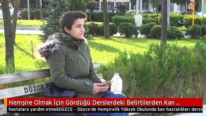 Hemşire Olmak İçin Gördüğü Derslerdeki Belirtilerden Kan Hastası Olduğunu Öğrendi