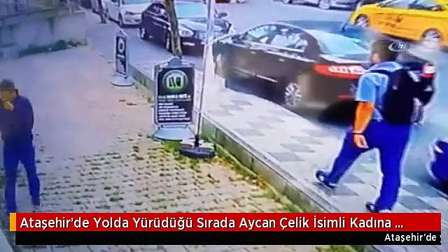 Ataşehir'de Yolda Yürüdüğü Sırada Aycan Çelik İsimli Kadına Yumruk Atan Hakan Dündar, Kasten...