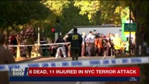 DAILY DOSE | 8 dead, 11 injured in NYC terror attack | Wednesday, November 1st 2017